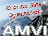 Operation CORONA ACE 